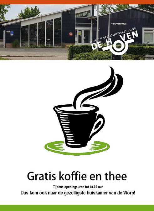 Gratis koffie en thee!